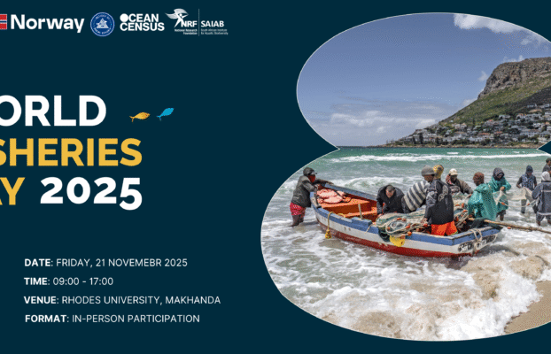 EAF-Nansen Programme of Norway/FAO and NRF-SAIAB’s World Fisheries Day Celebration 2025 at Rhodes University, Makhanda